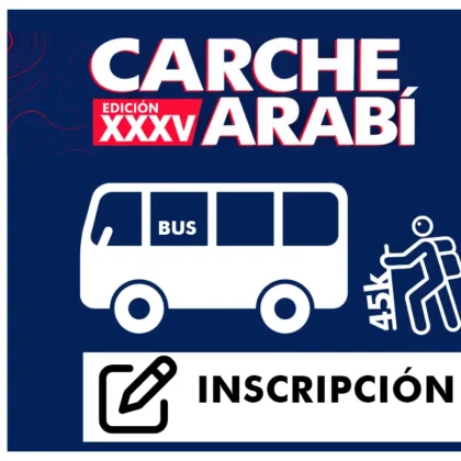 CARCHE ARABÍ - INSCRIPCIÓN CON BUS 2026